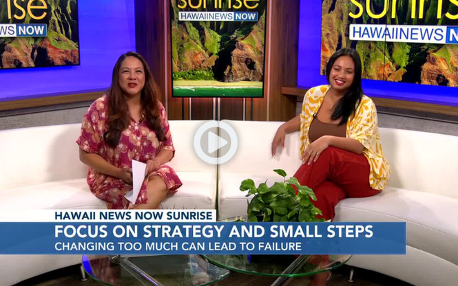 Diana Bejasa speaking on Hawaii News Now about focus, strategy, and small steps for achieving goals